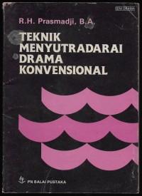 Image of Teknik Menyutradarai Drama Konvensional